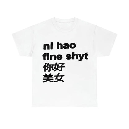 FINE SHYT TEE