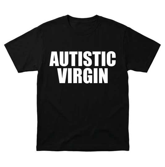 AUTISTIC VIRGIN